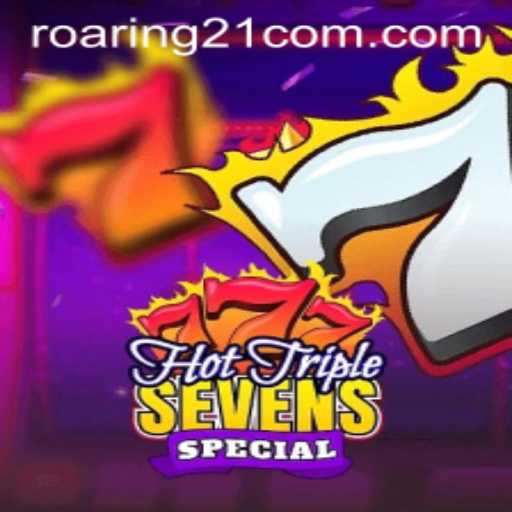 Exploring the Thrilling World of HotTripleSevensSpecial: A Roaring 21 Adventure